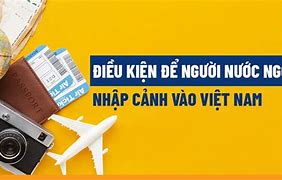 Cấm Nhập Cảnh Vào Việt Nam