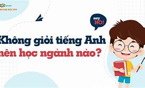 Học Không Giỏi Tiếng Anh Là Gì